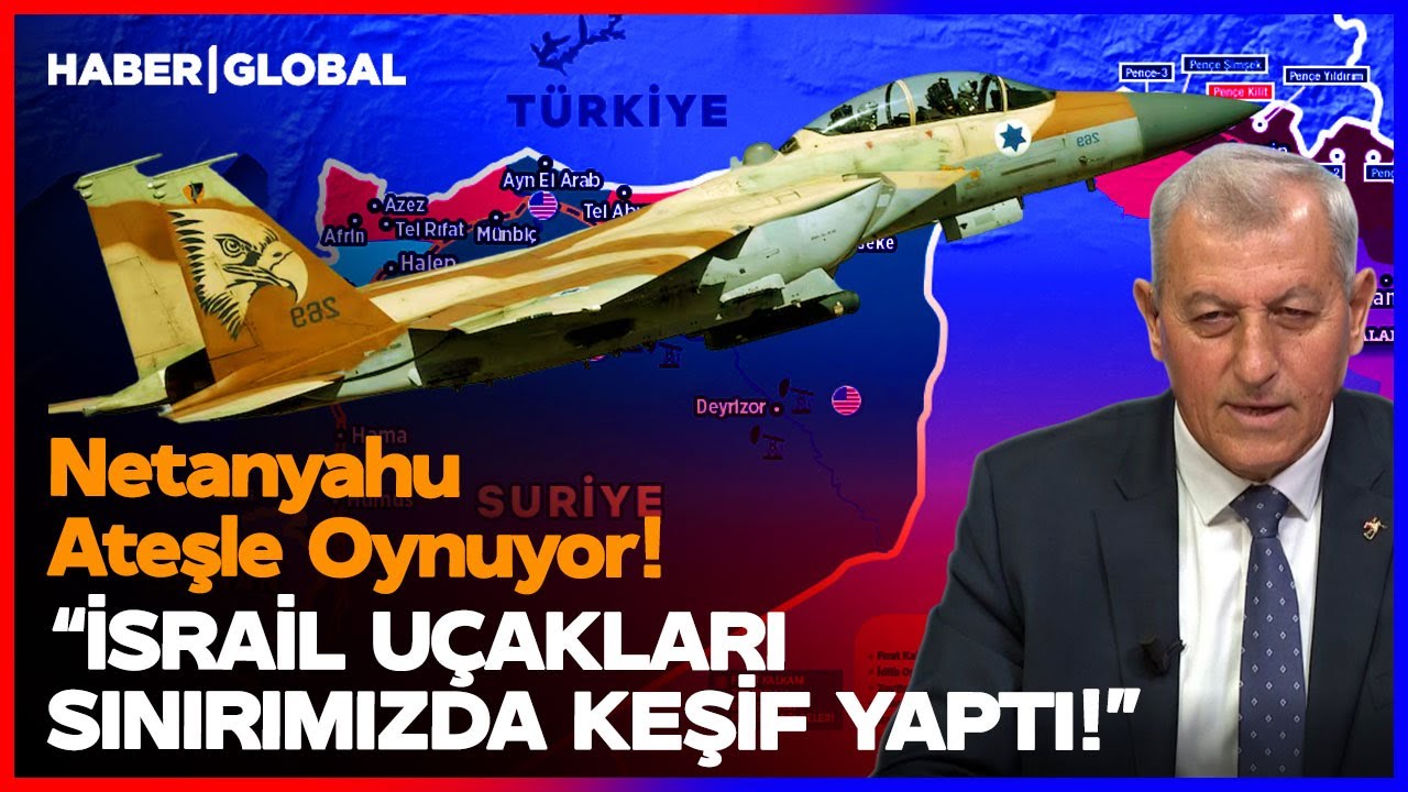 Netanyahu'dan Türkiye Sınırında Gerilim! İsrail Uçakları Suriye'ye Girdi ✈️