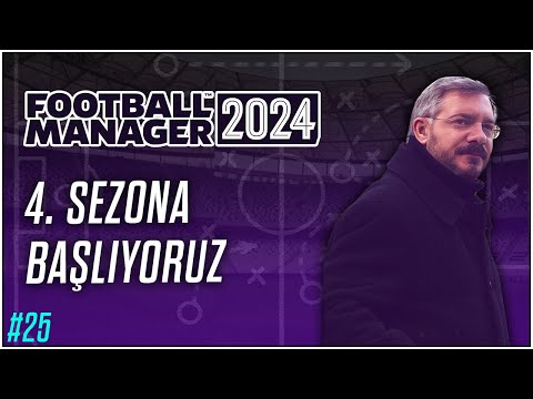 Football Manager 2024 | 25. Bölüm | Berkcan Öğüşlü ile FM24