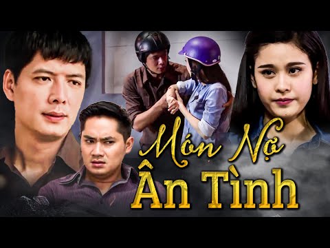 MÓN NỢ ÂN TÌNH | Phim Việt Nam Mới Nhất Hay Nhất HTV 2025 | Phim Mới Việt Nam | HTV Phim Truyện