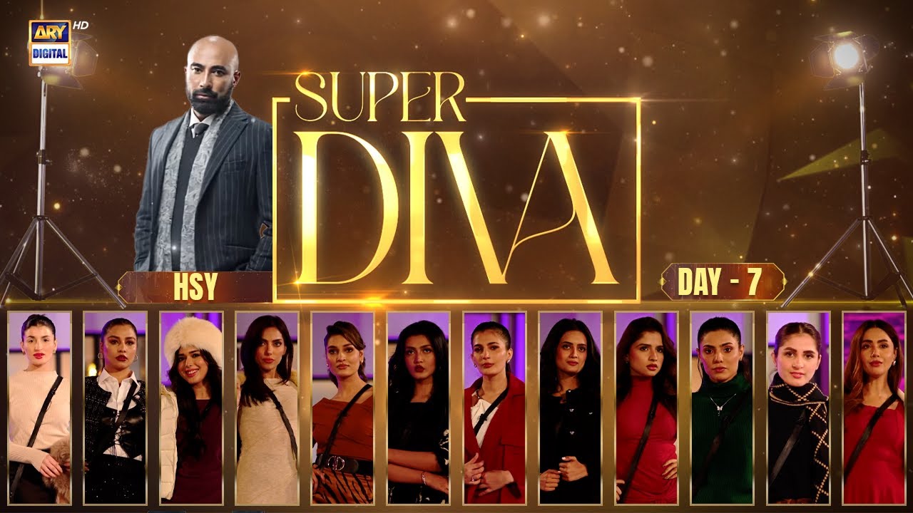 Super Diva Episode 7 | Reality Show | HSY on ARY