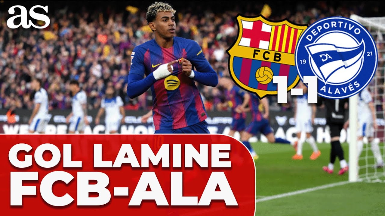 Lamine Yamal salva al Barça con empate contra Alavés ⚽
