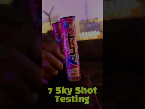 7 Star Sky Shot 💥Testing #diwali2024