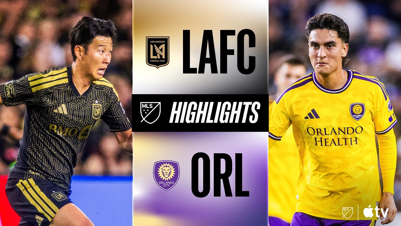 LAFC vs. Orlando City | Full Match Highlights | SON AND BOUANGA AT IT AGAIN!