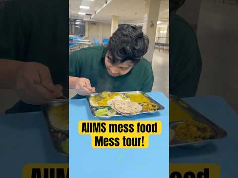 AIIMS mess tour | AIIMS mess food worst mess ever? 🤮 AIIMS mess fees #aiims #mess #mbbs #neet #tour