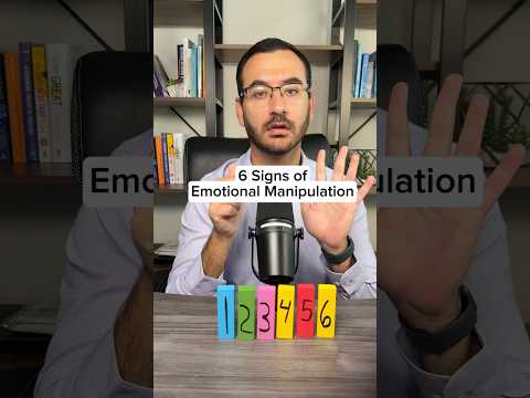 6 Signs of Emotional Manipulation