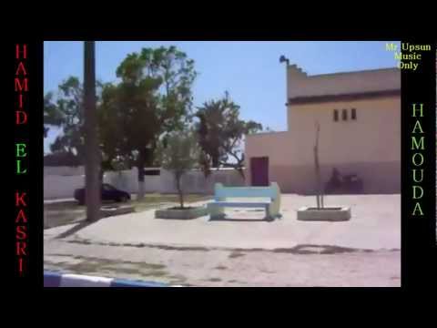 HAMID EL KASRI - HAMOUDA [HD].