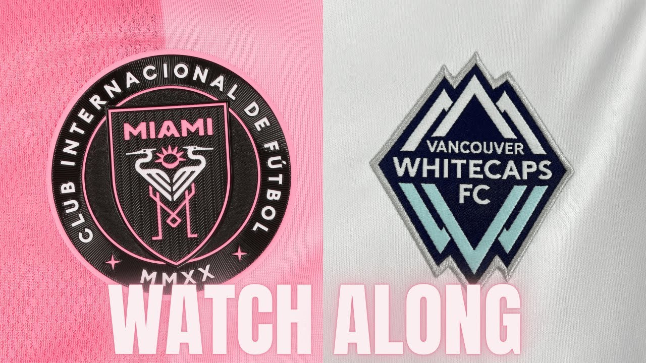 MLS Cup Final Live: Inter Miami vs Vancouver ⚽