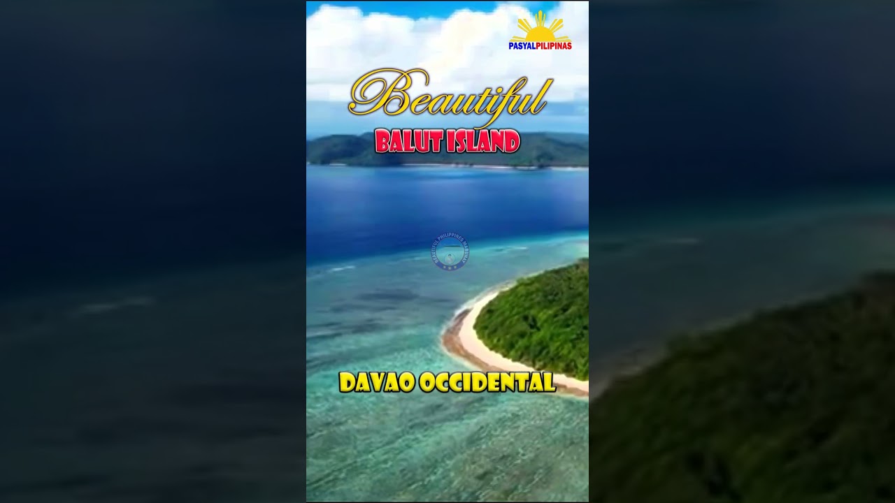 BALUT ISLAND | Davao Occidental | PASYAL PILIPINAS | BPM #shorts #travel #philippines #tourism