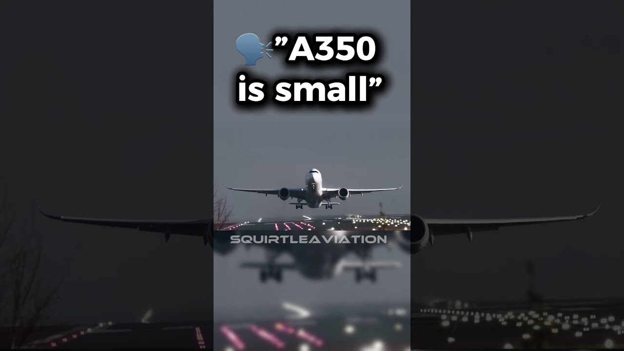 A350: The Massive Aircraft 😳