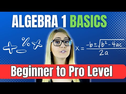 Algebra 1 Basics for Beginners