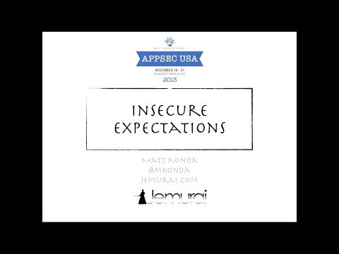 Insecure Expectations - Matt Konda