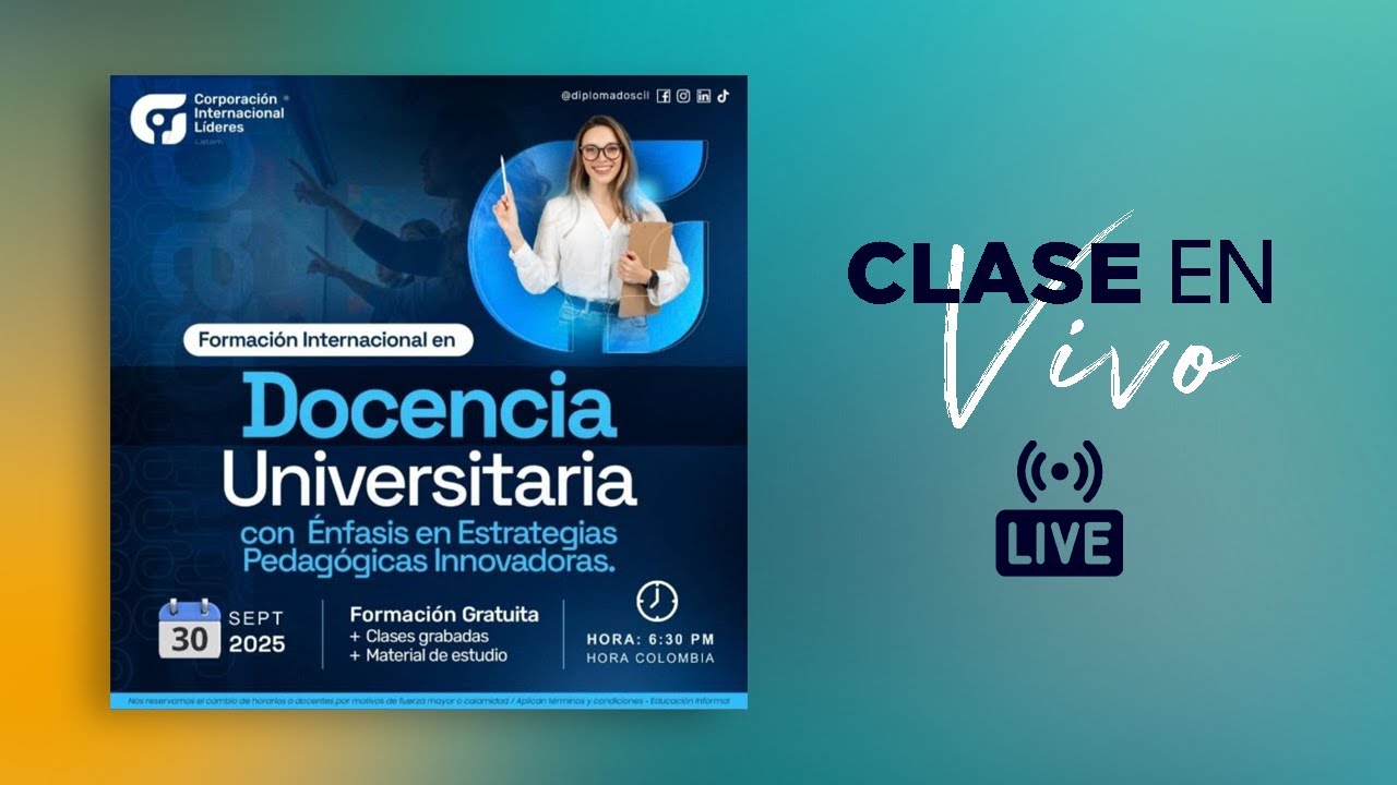 Clase 3: Docencia Universitaria con Énfasis en Estrategias Pedagógicas Innovadoras (02/10/25)