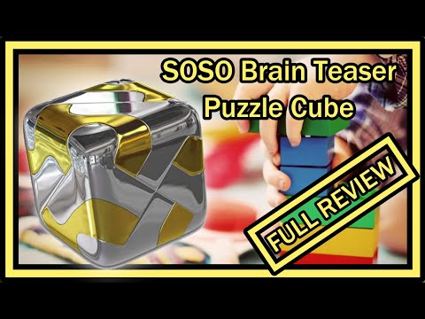 SOSO Brain Teaser Metal (Gold Silver) Cube Puzzle FULL REVIEW (Including How To Solve Tutorial)