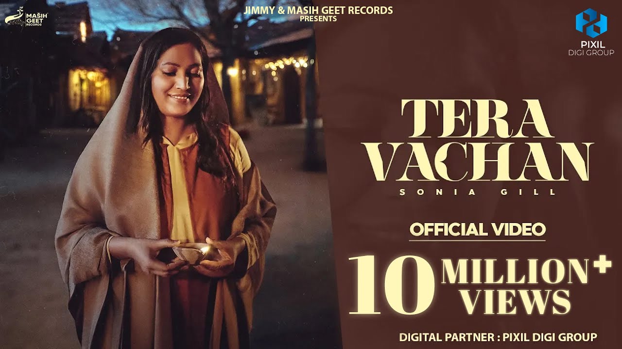 Tera Vachan by Sonia Gill | New Christian Song 2023