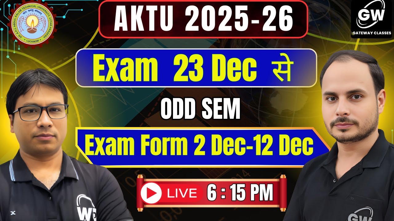 AKTU Odd Semester 2025-26 Exam Form & Courses 📚