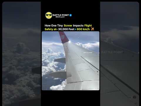 At 800 km/h: How One Tiny Screw Impacts Flight Safety