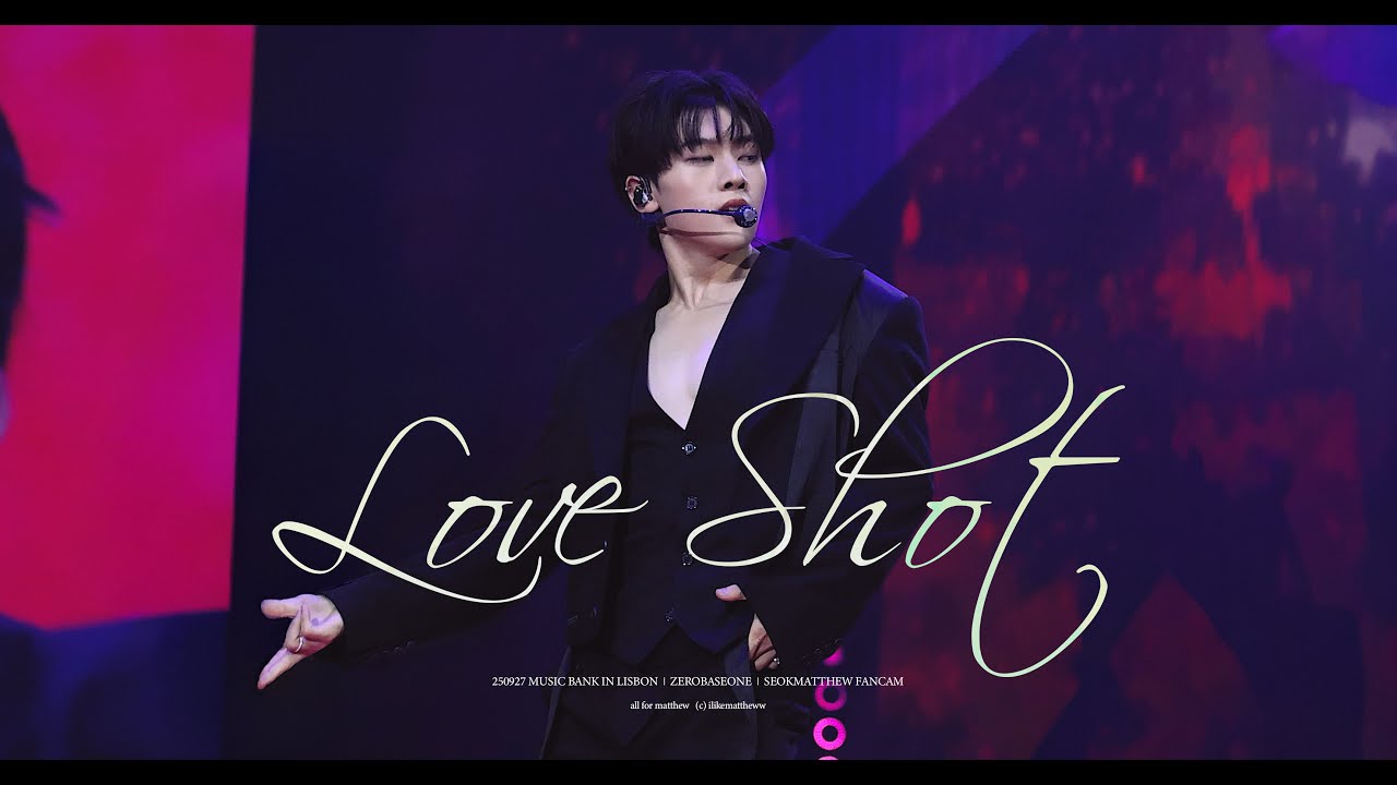 Music Bank Lisbon: ZEROBASEONE SeokMatthew 'Love Shot' 🎶