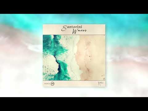 Marco PM - Santorini Waves 2021 (Day 1) [Balearic Trance & Progressive Mix]