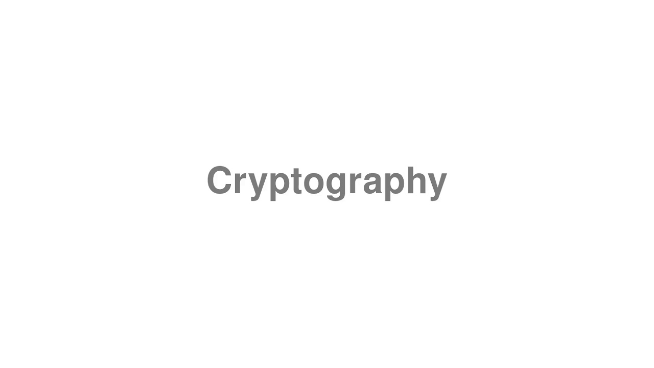 How to Pronounce 'Cryptography' Correctly 🔑