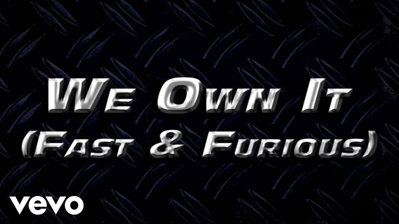 2 We Own It 🎶 2 Chainz & Wiz Khalifa – Fast & Furious 6 Official Lyric Video