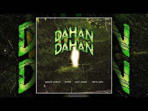 Guddhist Gunatita - DAHAN DAHAN ft. Trvmata, Illest Morena & Ghetto Gecko (Official Lyric Video)