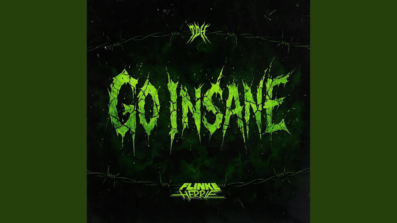 Go Insane by The Dark Horror & Flinke Herrie 🎶