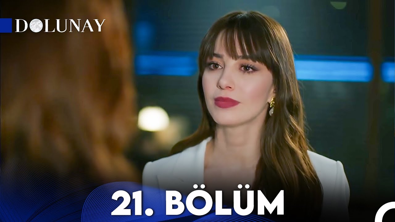 Dolunay 21. Bölüm – Tüm Detaylar Startv.com.tr'de