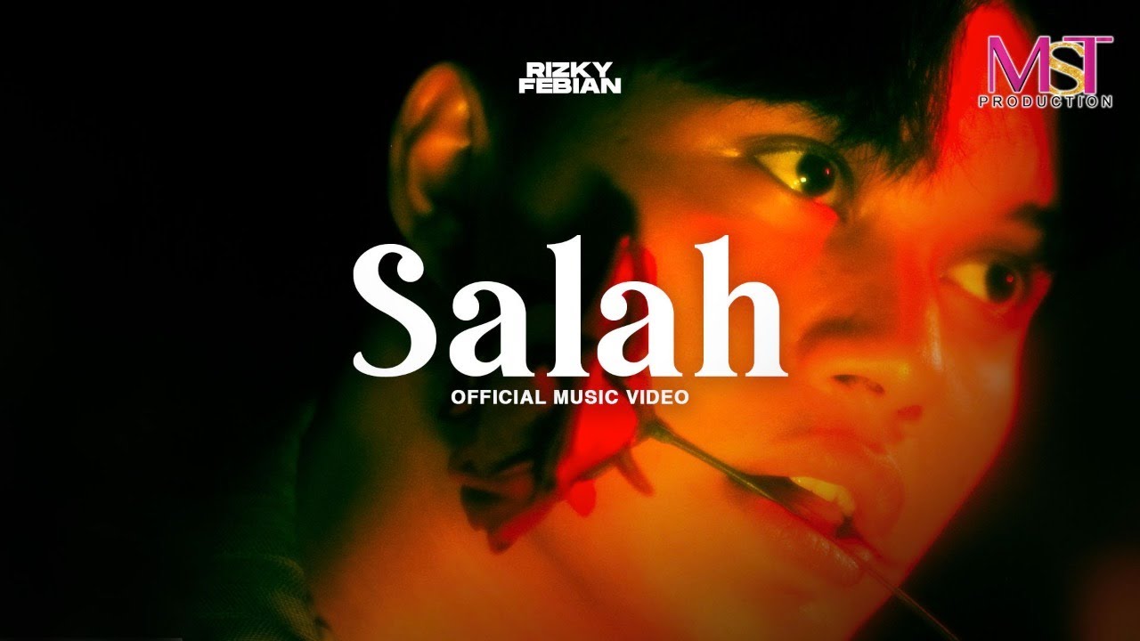 Rizky Febian - Salah | Official Music Video Release