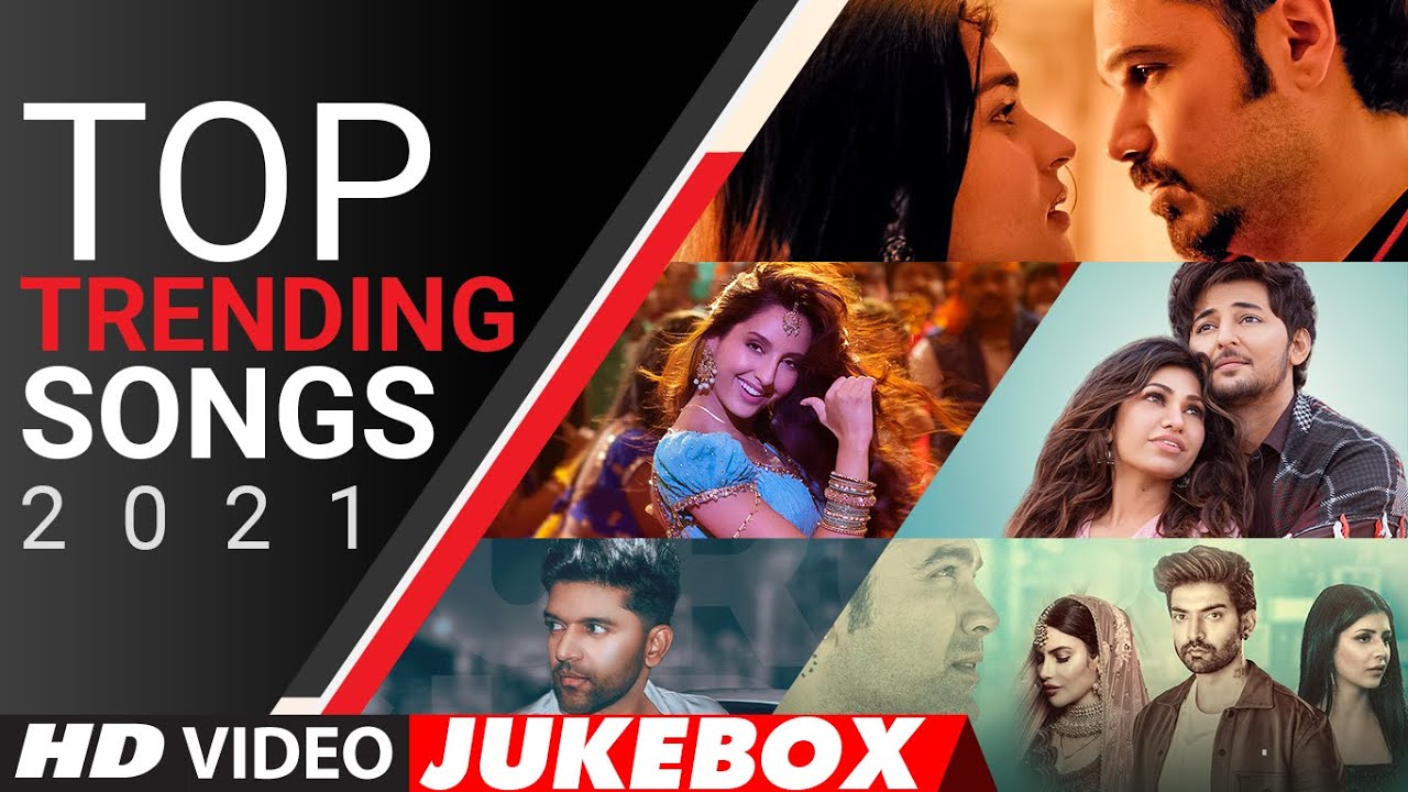Top Trending Bollywood Songs 2021 🎶