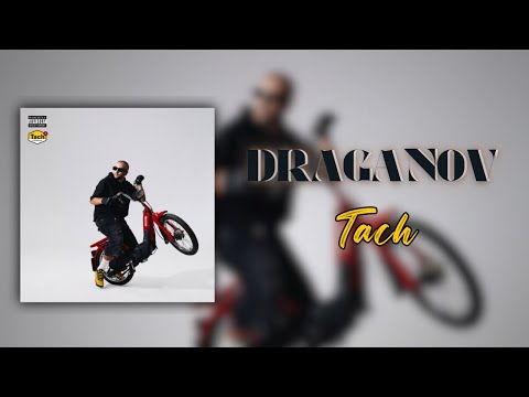 Draganov - Tach (Lyrics)