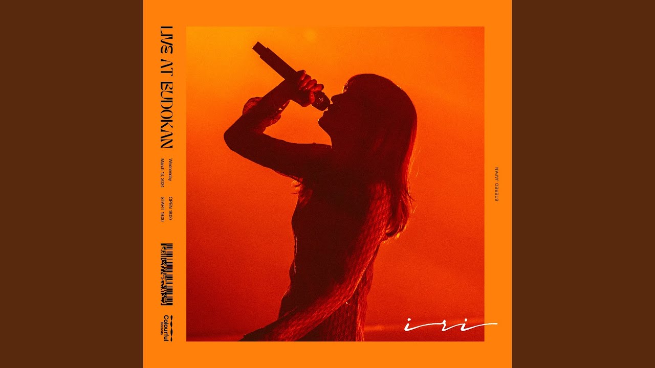 iri Live at 武道館 (24-25) 🎶