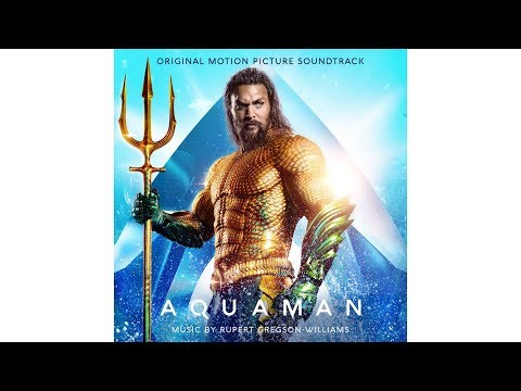 Atlantean Soldiers (Aquaman OST) | Rupert Gregson-Williams