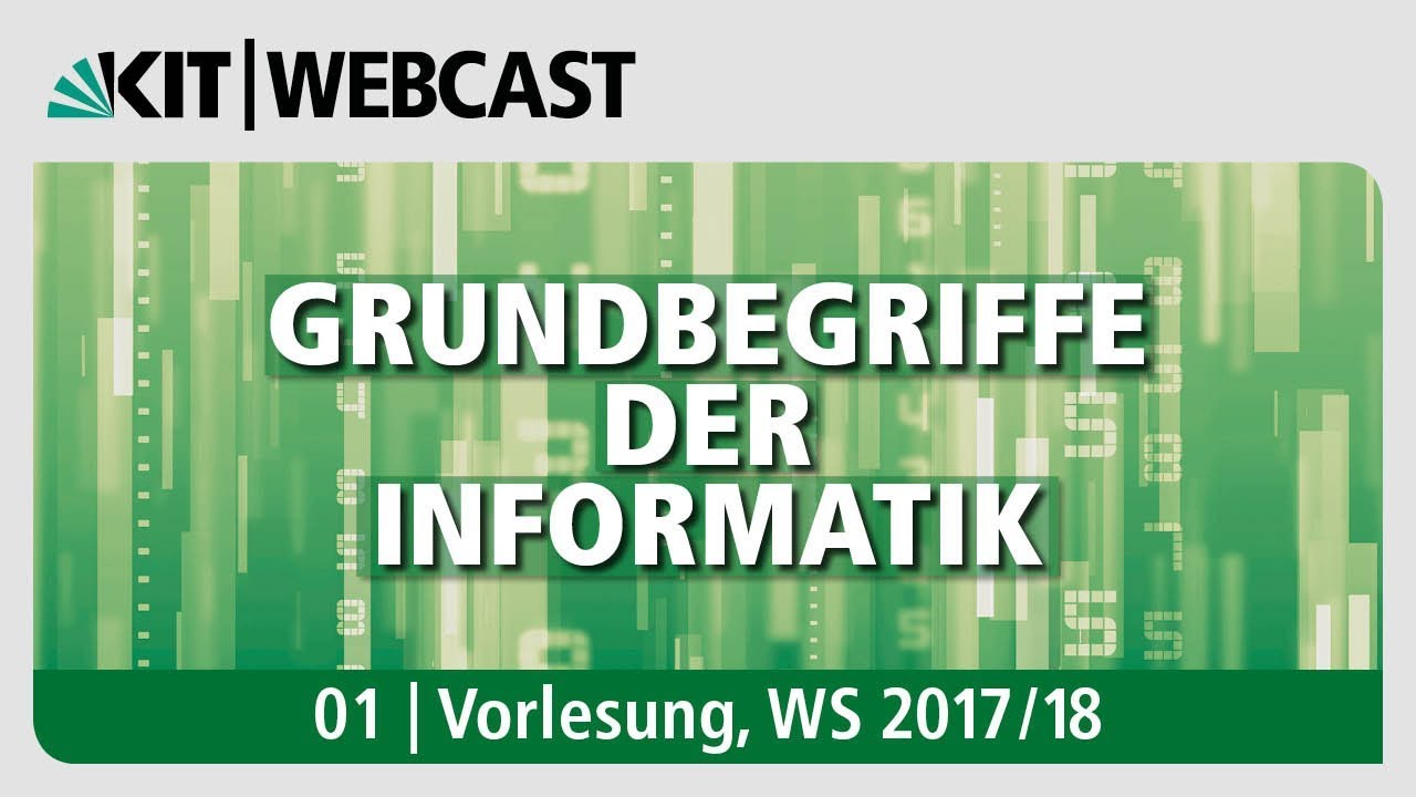 01: Einführung in die Informatik: Begriffe, Herausforderungen und Ausblick 📚