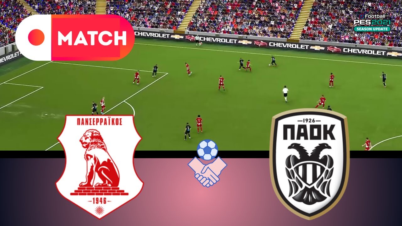 ΠΑΟΚ vs Πανσερραϊκός | Κύπελλο Ελλάδας 2025 | Παιχνίδι Simulation με eFootball PES 21 ⚽