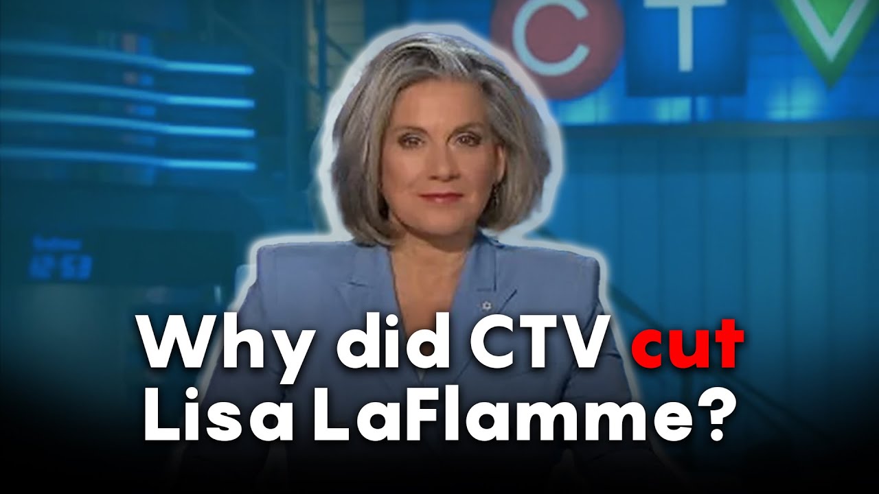 Why Did CTV Drop Lisa LaFlamme? Inside Story 📰