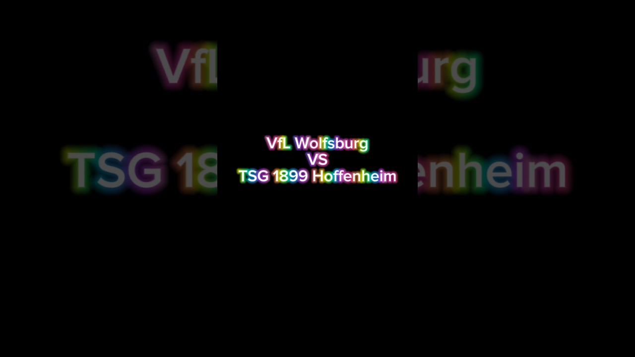 Wolfsburg vs Hoffenheim ⚽ | Exciting Bundesliga Clash on 9 May 2025
