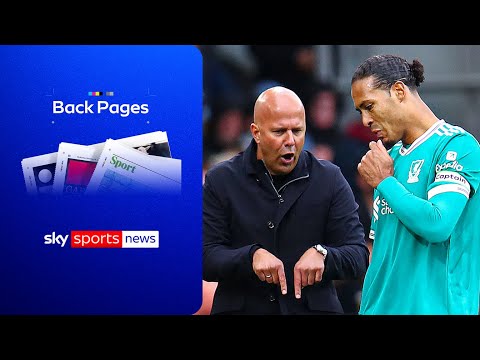 Arne Slot remains defiant on playing style | Back Pages Tonight