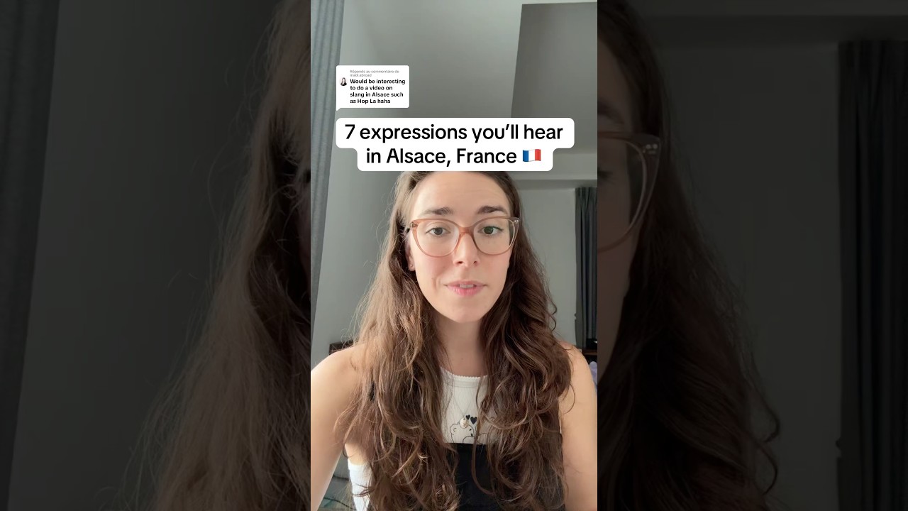 7 Common Expressions in Alsace, France 🇫🇷