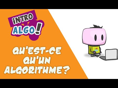 Qu'est-ce qu'un algorithme?