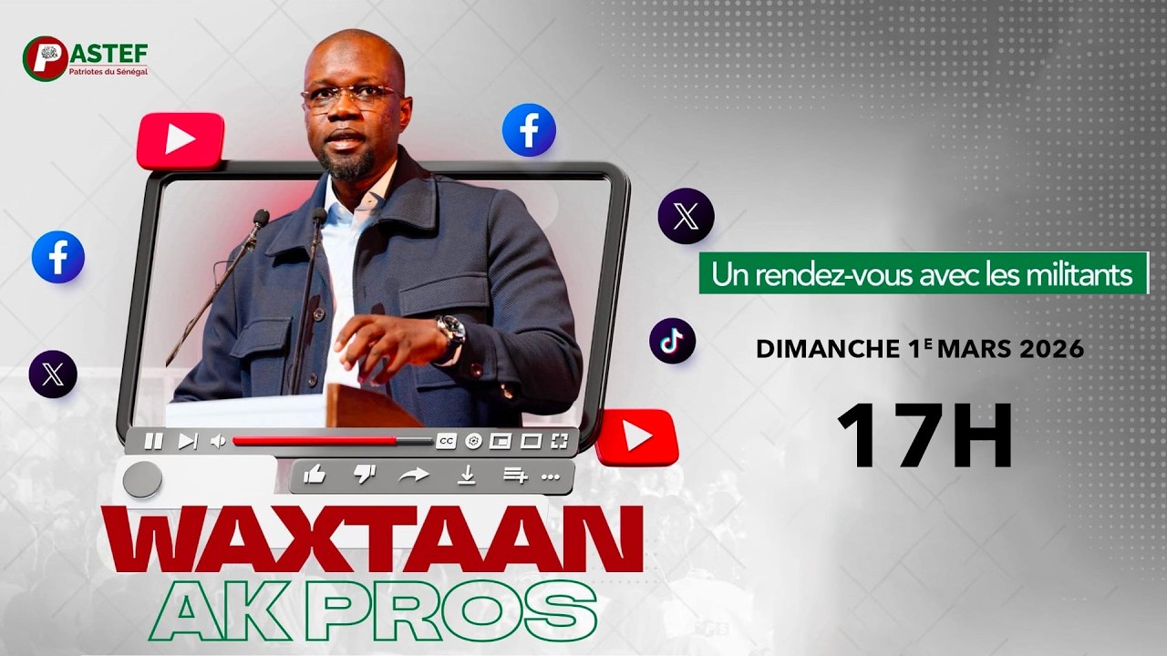 WAXTAN AK PROS: Rencontre avec les militants le 1er mars đ