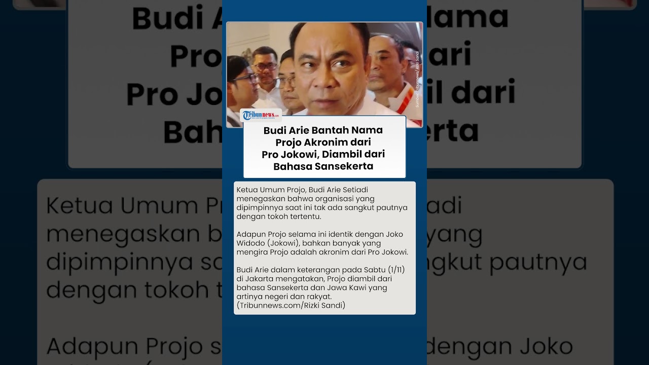 Budi Arie Klarifikasi: Nama 'Projo' Benuh dari Bahasa Sansekerta, Bukan 'Pro Jokowi' ✨