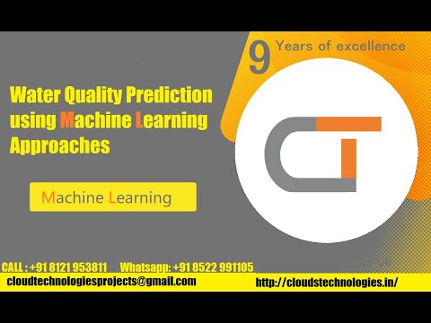 Water Quality Prediction using Machine Learning Approaches | Cloud Technologies | IEEE Projects