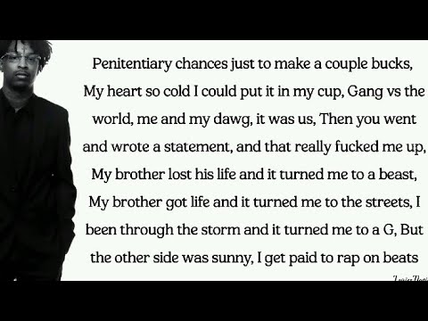 21 Savage & J. Cole - A Lot (lyrics)