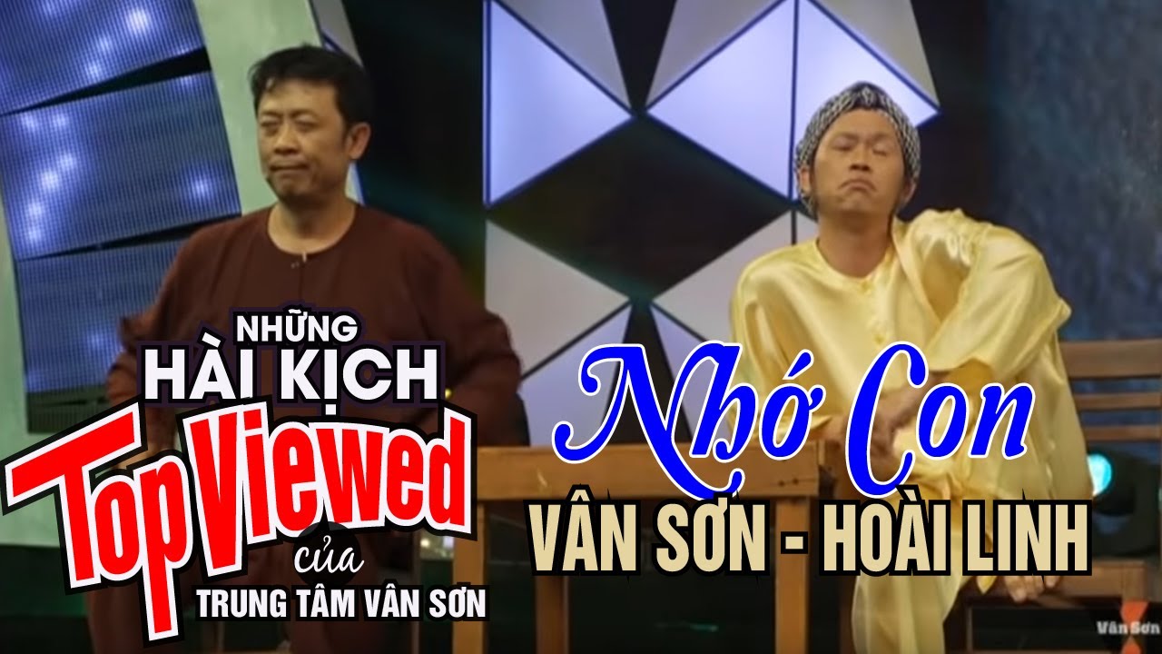 Vân Sơn & Hoài Linh Hài Kịch Huyền Thoại: Nhớ Con | Vân Sơn Show 🎭