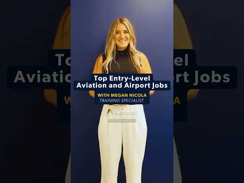 Top Entry-Level Aviation and Airport Operations Jobs
