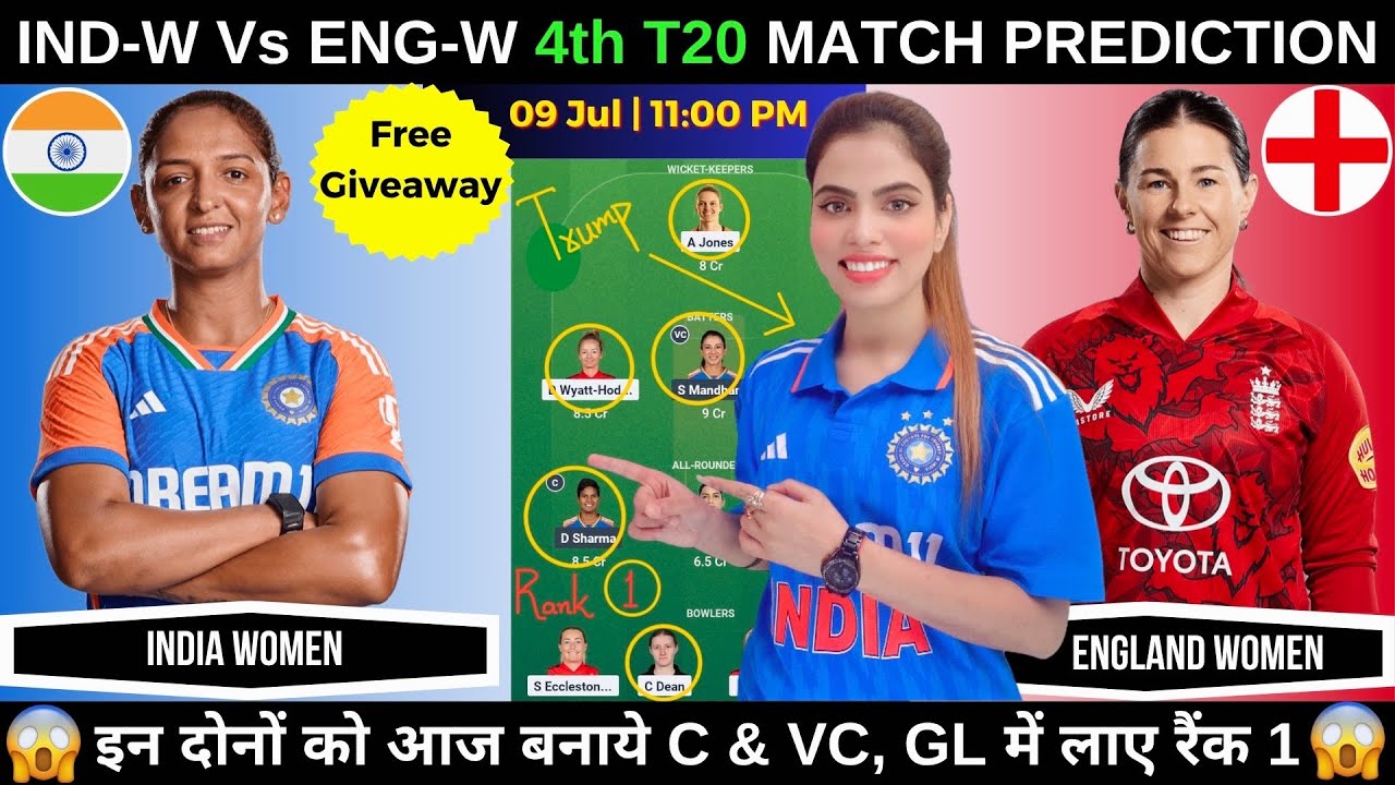 IN-W vs EN-W 4th T20 Match Prediction 🏏