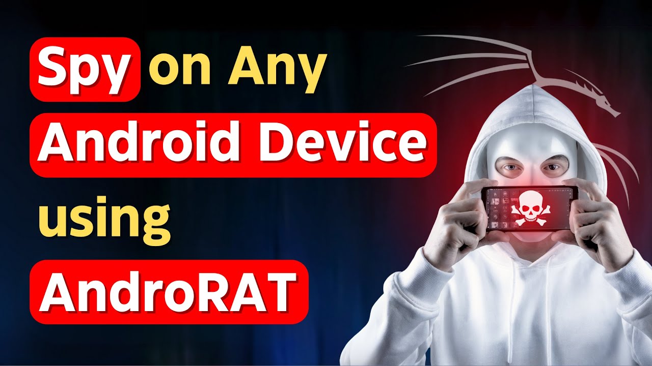 Learn How to Spy on Android Devices with AndroRAT in Kali Linux ๐