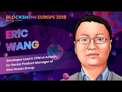 Eric Wang: Blockchain Became A Technical Trend. BlockShow Europe 2018