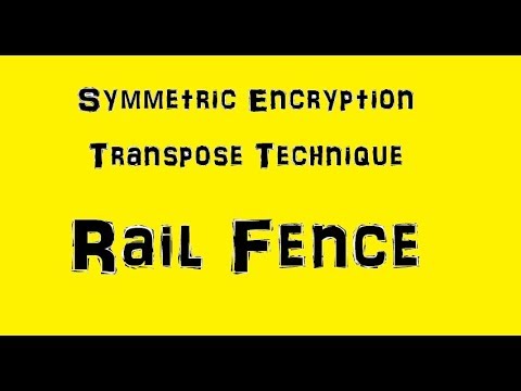 Rail Fence | Symmetric Encryption Transpose Technique | in Hindi