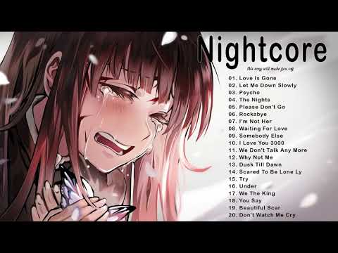 Nightcore Sad Love Songs Best Acoustic Sad Songs Playlist